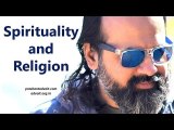 Acharya Prashant: Religion, Spirituality, and the difference between them