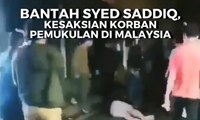 Disebut Syed Saddiq Hoaks, Ini Kesaksian Korban Pemukulan di Malaysia