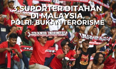 Polri: 3 Suporter Timnas yang Ditahan di Malaysia Tak Terkait Terorisme