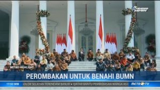 Perombakan untuk Benahi BUMN