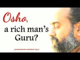 Why did Osho say that he is the rich man’s Guru? || Acharya Prashant, on Osho (2016)
