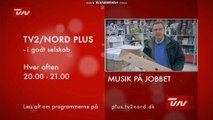 PLUS i godt selskab - Programmerne og med musik | 2011 | TV2 NORD