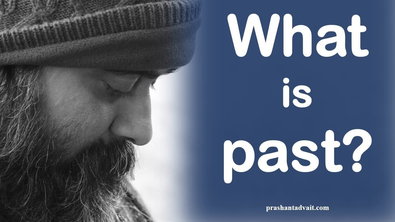 Acharya Prashant, with students: What is past? A resource useful, or a beast frightful?