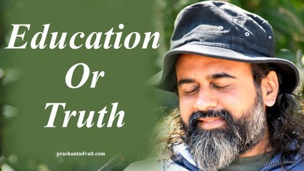Does education lead us to the truth? || Acharya Prashant, with youth (2013)