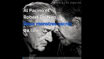 Al Pacino et Robert De Niro : Deux monstres sacrés du cinéma
