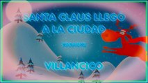 SANTA CLAUS LLEGÓ A LA CIUDAD. VILLANCICO POPULAR. DIVERCANTA