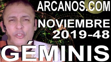 GEMINIS NOVIEMBRE 2019 ARCANOS.COM - Horóscopo 24 al 30 de noviembre de 2019 - Semana 48