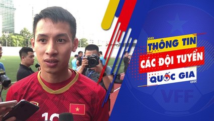 Hùng Dũng đánh giá cao Malaysia và Thái Lan ở SEA Games 30 | VFF Channel
