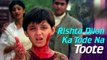 Rishta Dilon Ka Tode Na Toote - Jaanwar - Akshay Kumar - Shilpa Shetty - Sunidhi Chauhan - 90's Song