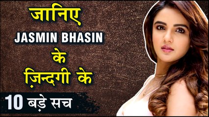 Jasmin Bhasin 10 SHOCKING & UNKNOWN Facts | TellyMasala