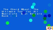 The Chord Wheel: The Ultimate Tool for All Musicians  Best Sellers Rank : #4