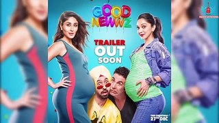 Good Newwz Official Trailer _ Akshay Kumar _ Kareena _ Diljit & Kiara _ Movie Good News Trailer
