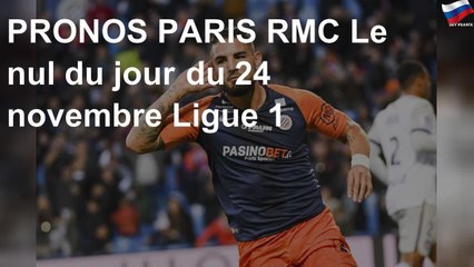 PRONOS PARIS RMC Le nul du jour du 24 novembre Ligue 1 - Vidéo Dailymotion