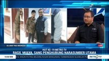 Ragil Mulya, Sang Penghubung Narasumber Utama