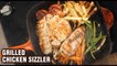 GRILLED CHICKEN SIZZLER | How To Make Chicken Sizzler | Grilled Chicken Sizzler Recipe By Varun