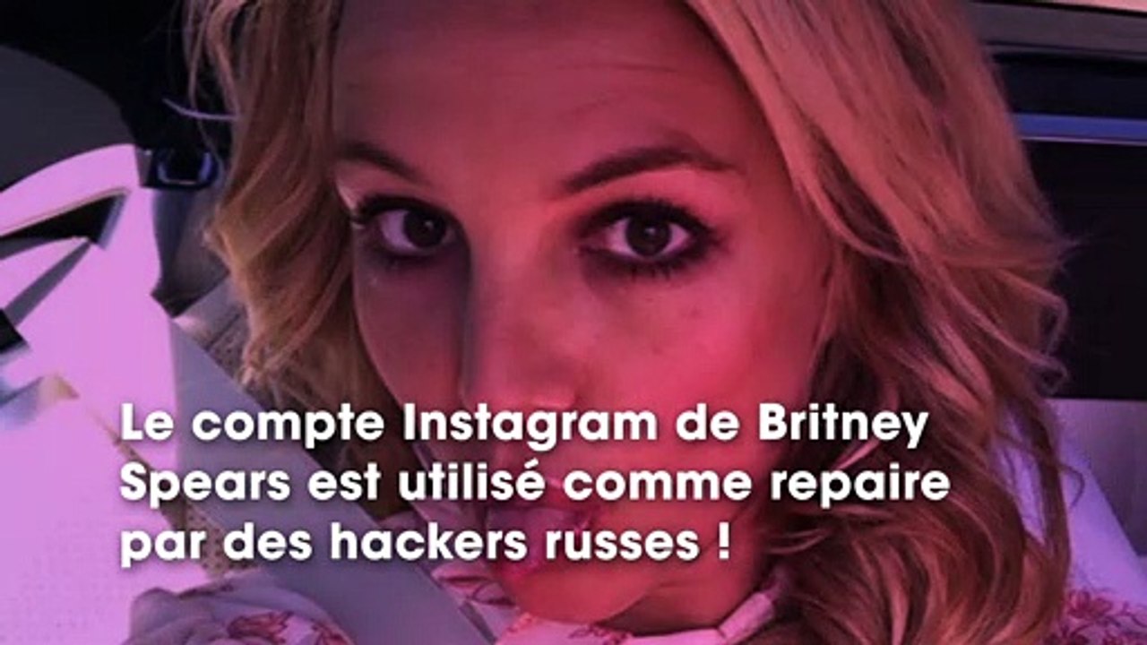 Britney Spears : le compte Instagram de la star sert de repaire caché pour des hackers russes
