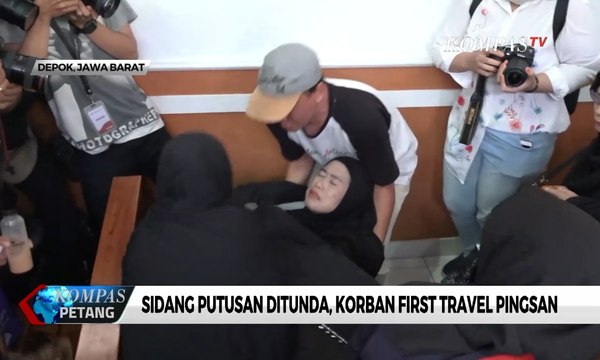 Sidang Putusan Gugatan Aset First Travel Ditunda, Korban Histeris dan Pingsan