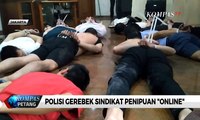 Polisi Gerebek Sindikat Penipuan Online, Puluhan WNA Ditangkap