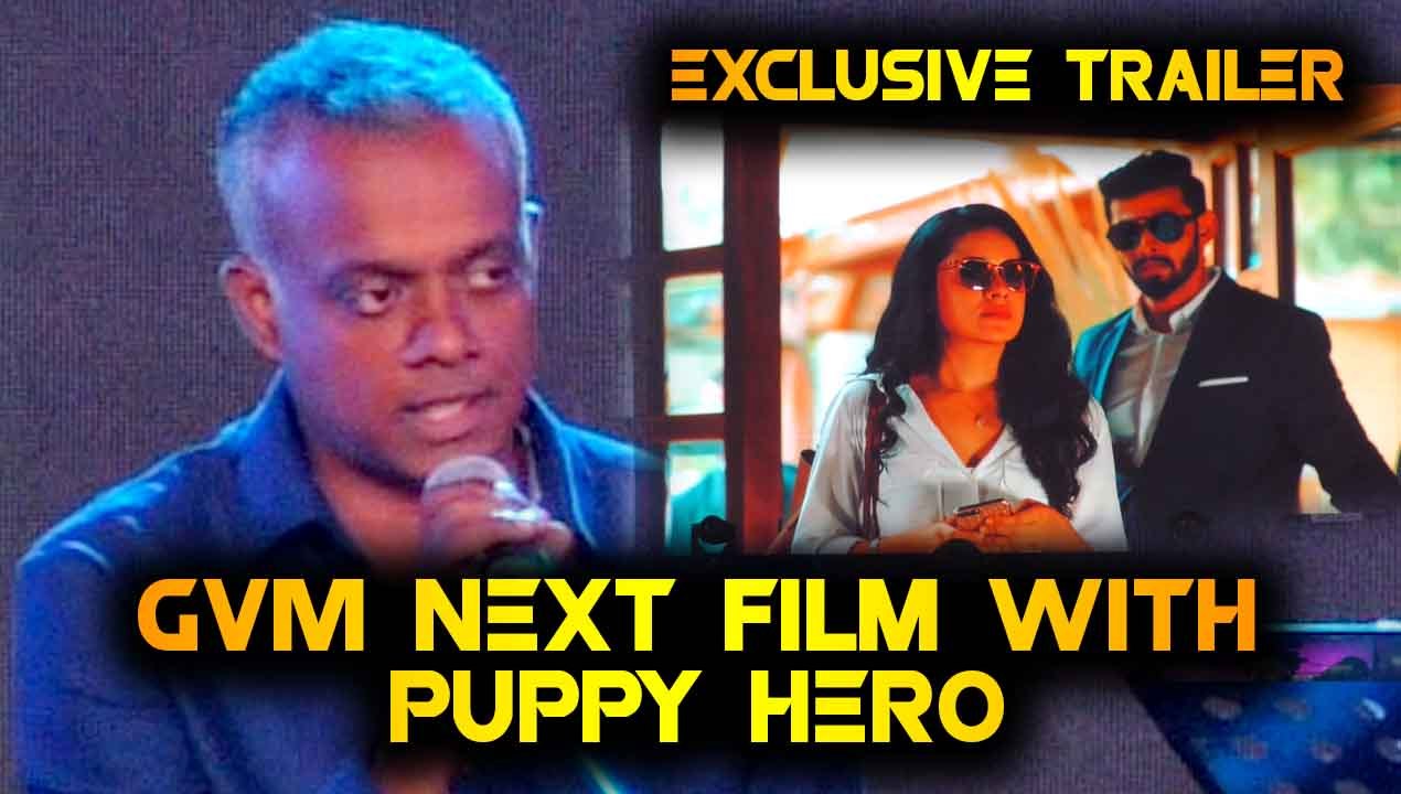 GVM NEXT MOVIE JOSHUA EXCLUSIVE TRAILER | VELS FILM SUCCESS MEET |FILMIBEAT TAMIL