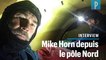 Mike Horn : « J'espère rentrer à la maison dans une dizaine de jours »
