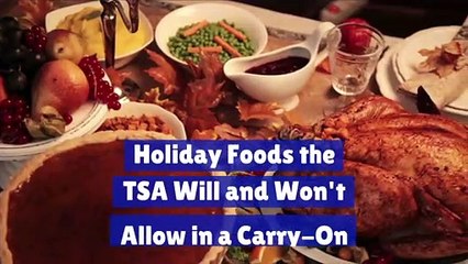 Holiday Foods the TSA Will and Won't Allow in a Carry-On