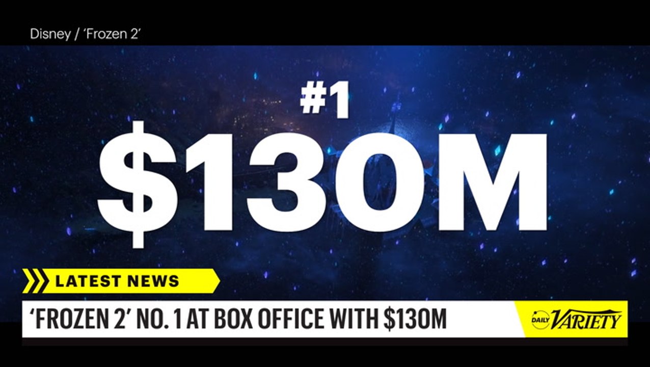 'Frozen 2' Dominates the Box Office with $130 M...