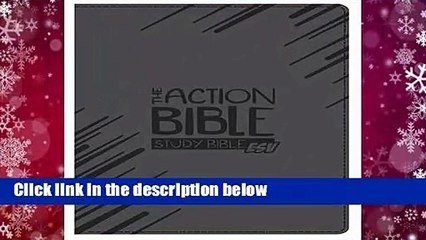 The Action Bible Study Bible ESV Complete