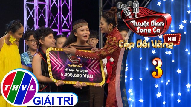 Tuyệt đỉnh song ca - Cặp đôi vàng nhí | Tập 3[7]: Kết quả