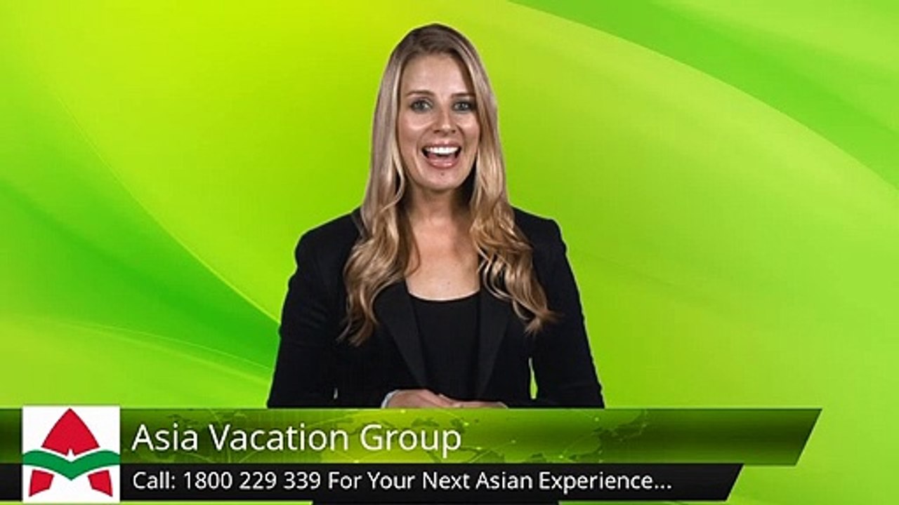 Asia Vacation Group Melbourne Exceptional 5 Star Review by Alana Bullock