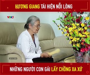Tết này con không thể về bên mẹ rồi... Hương Giang đã đem câu chuyện cảm động...