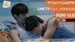 [INDO SUB] Tharntype The Series Ep.8 Full