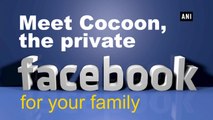 Meet Cocoon, the private Facebook for your family