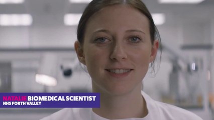 Natalie, Biomedical Scientist NHS Forth Valley