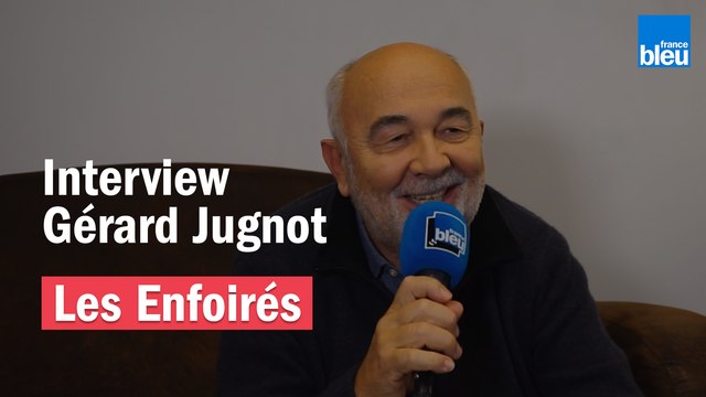 Les Enfoirés ont 30 ans - Les souvenirs de Gérard Jugnot