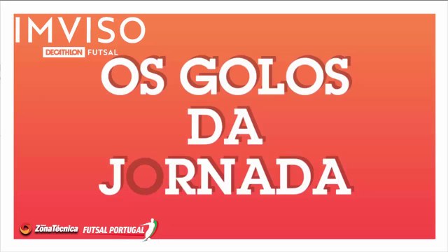 Os melhores golos da Jornada 11 da Liga Placard Futsal