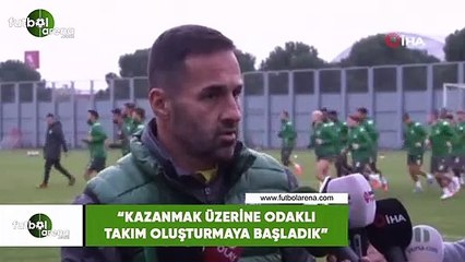 Yalçın Koşukavak: "Kazanmak üzerine odaklı takım oluşturmaya başladık"