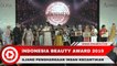 Indonesia Beauty Award 2019, Ajang Penghargaan Kecantikan Bergengsi Nasional
