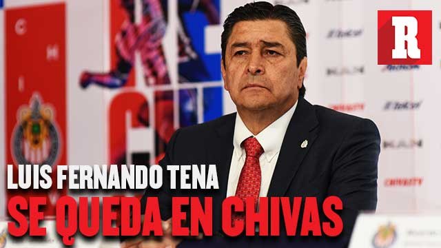 Luis Fernando Tena, ratificado como técnico del Guadalajara para el Clausura 2020