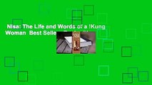 Nisa: The Life and Words of a !Kung Woman  Best Sellers Rank : #1