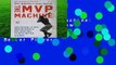 [Read] The MVP Machine: How Baseball s New Nonconformists Are Using Data to Build Better Players
