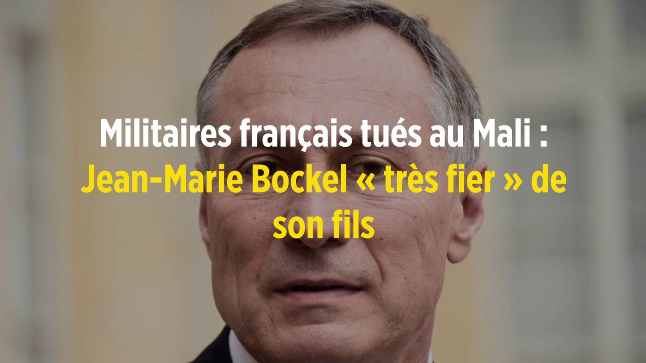 Militaires français tués au Mali : Jean-Marie Bockel « très fier » de son fils