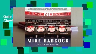 Online Leave No Doubt: A Credo for Chasing Your Dreams  For Kindle