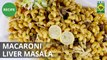 Macaroni Liver Masala | Dawat | MasalaTV  | Abida Baloch