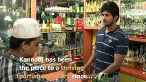 Kannauj - The Perfume City of India