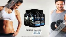 Testo Alpha Ex Buy Reviews - Pills Price, Does it Work? Side Effects & Buy