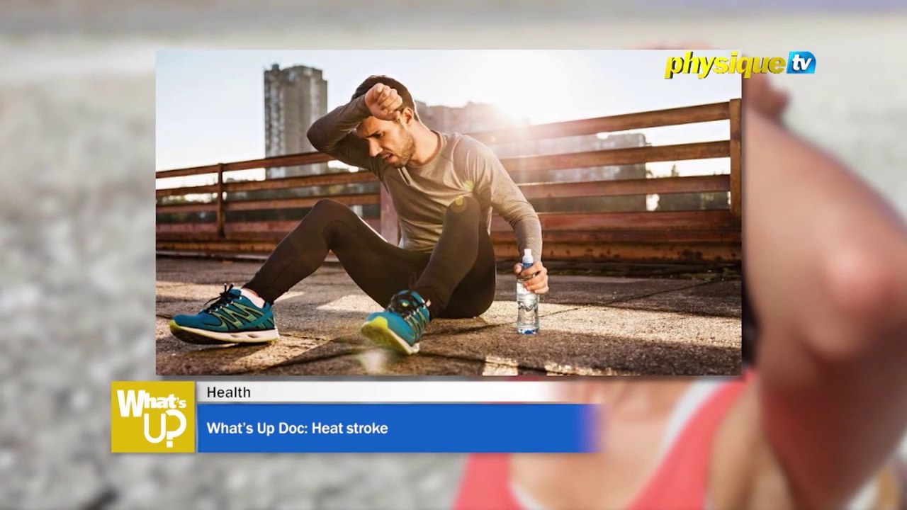 Symptoms, treatment and prevention of Heat Stroke