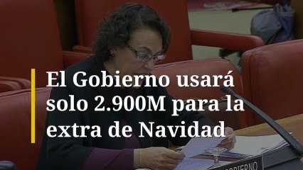 El Gobierno usará solo 2.900M para la extra de Navidad