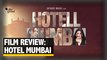 Hotel Mumbai Film Review | RJ Stutee Review Hotel Mumbai Based on 26/11 | The Quint
