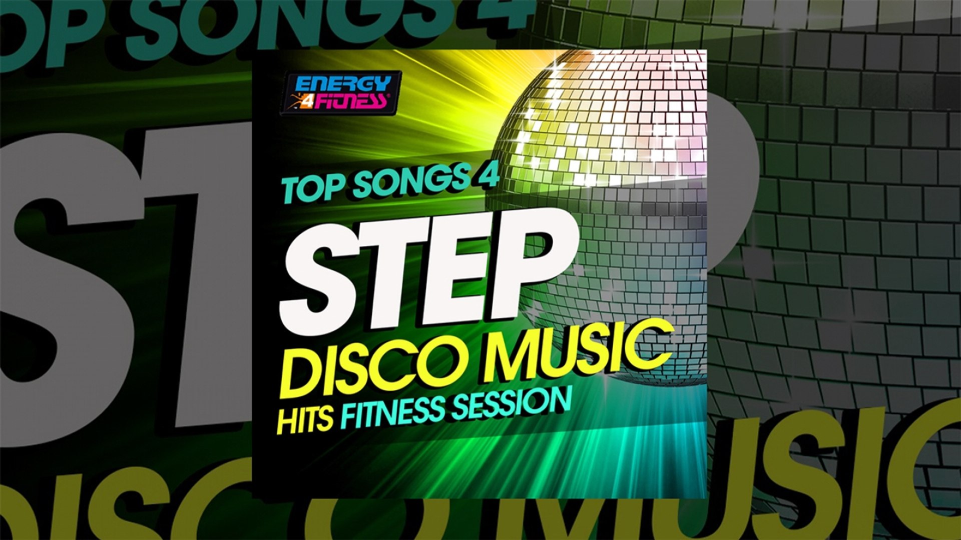 E4F - Top Songs For Step Disco Music Hits Fitness Session - Fitness & Music 2019