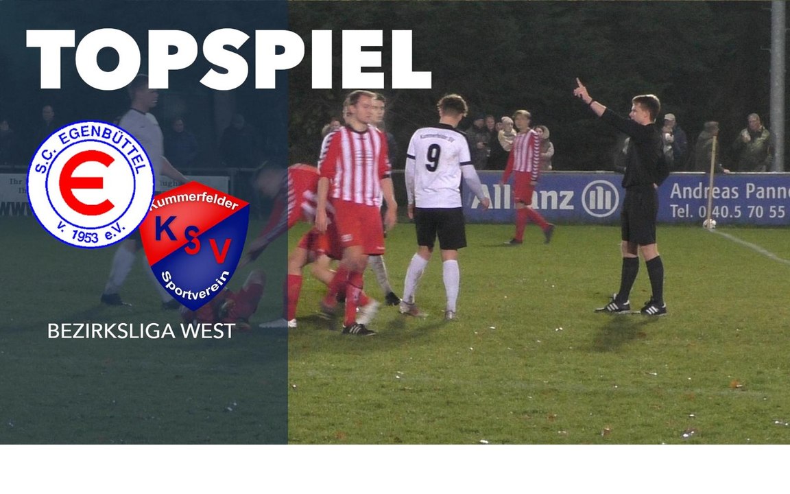 Aufstiegskracher unter Flutlicht | SC Egenbüttel - Kummerfelder SV (16. Spieltag, Bezirksliga West)